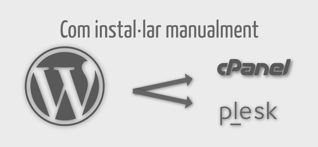 Instal·lar WordPress manualment pas a pas